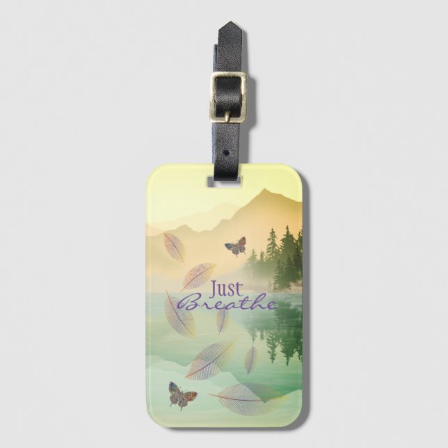 Citrus Mountain Reflection JUST BREATHE Luggage Tag (Front Vertical)