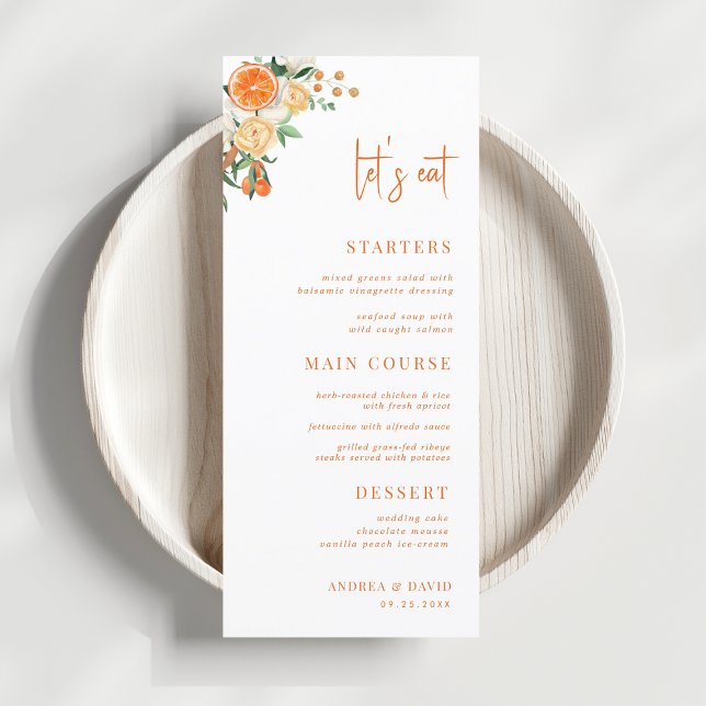 Citrus Orange Floral Let's Eat White Wedding Menu (Creator Uploaded)