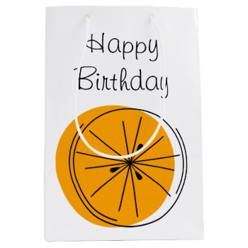 Citrus Orange Happy Birthday Gift Bag Medium by QuirkyChic at Zazzle