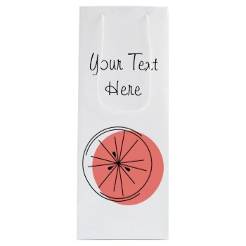 Citrus Pink Text Gift Bag Wine by QuirkyChic at Zazzle