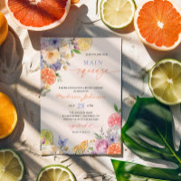 Citrus She Found Her Main Squeeze Bridal Shower