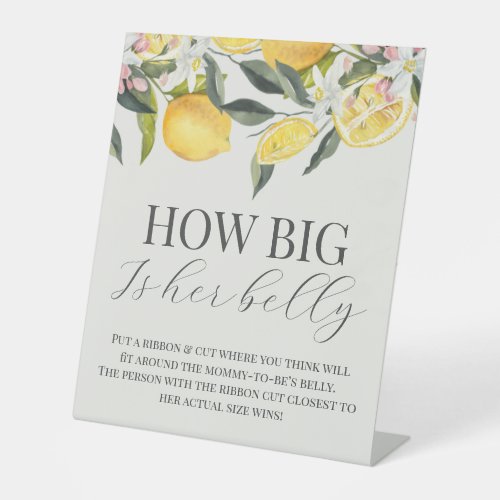 Citrus theme how big is her belly baby shower sign