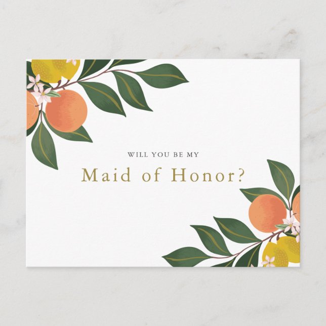 Citrus "Will you be my Maid of Honor?" Proposal Announcement Postcard (Front)