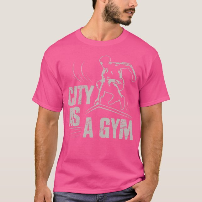 City As A Gym Parkour T-Shirt (Front)