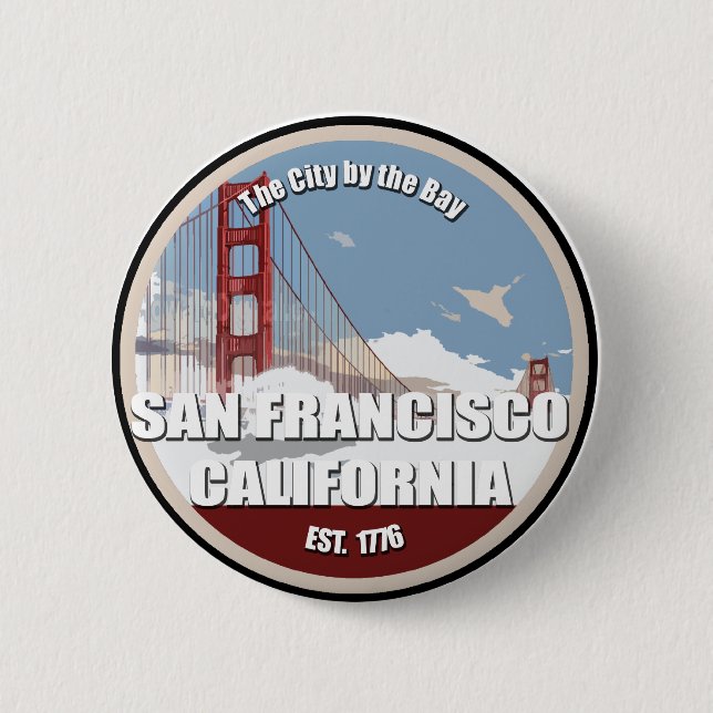 City by the bay, San Francisco California Pinback Button (Front)