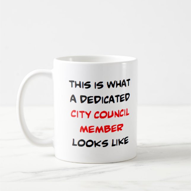 city council member, dedicated coffee mug (Left)