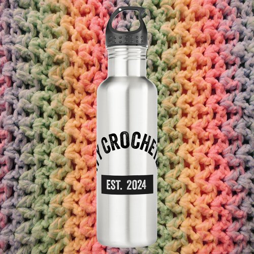 City Crocheters Funny Crochet Stainless Steel Water Bottle