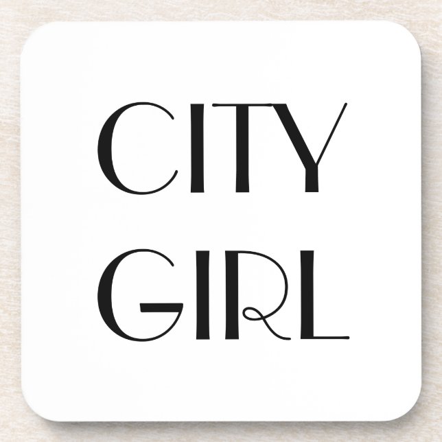 CITY GIRL Quote Coasters (Front)