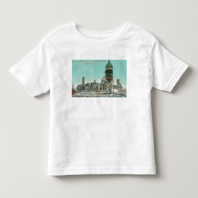 City Hall in Ruins After 1906 Fire Toddler T-shirt (Front)