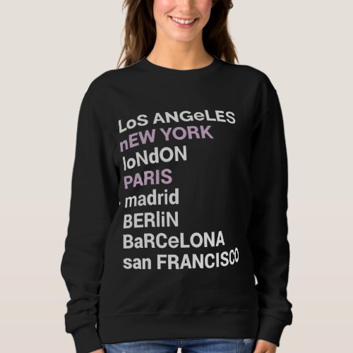 City Love _ City List Los Angeles  Sweatshirt