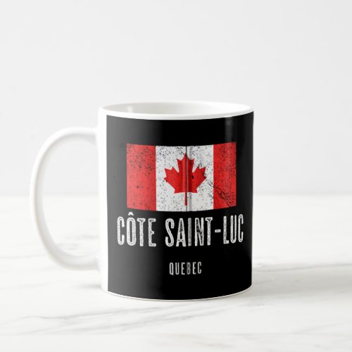 City Of Cte Saint Luc Canada Canadian Flag Merch  Coffee Mug