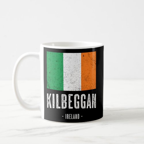City Of Kilbeggan Ireland Irish Flag Coffee Mug