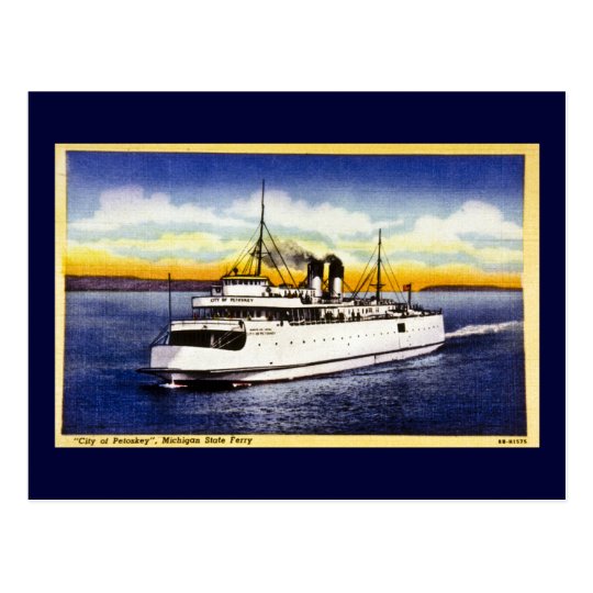 City of Petoskey, Michigan State Ferry Postcard