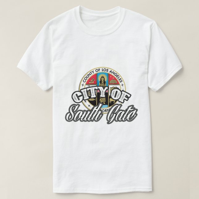 City of South Gate shirt tshirt (Design Front)