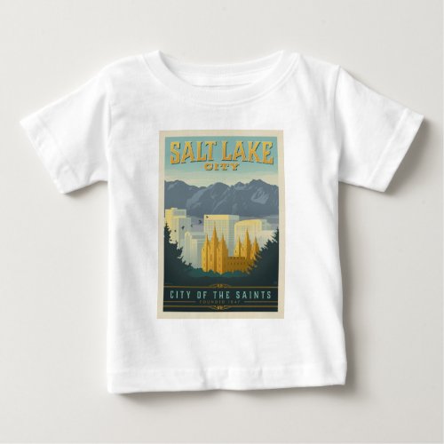 City of the Saints  Salt Lake City Utah Baby T_Shirt