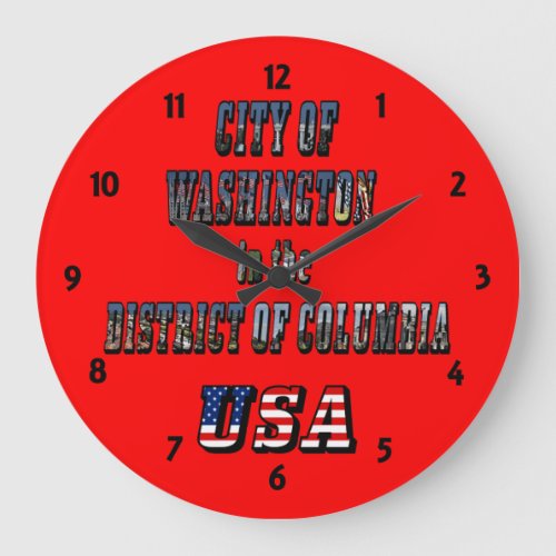 City of Washington in the District of Columbia USA Large Clock