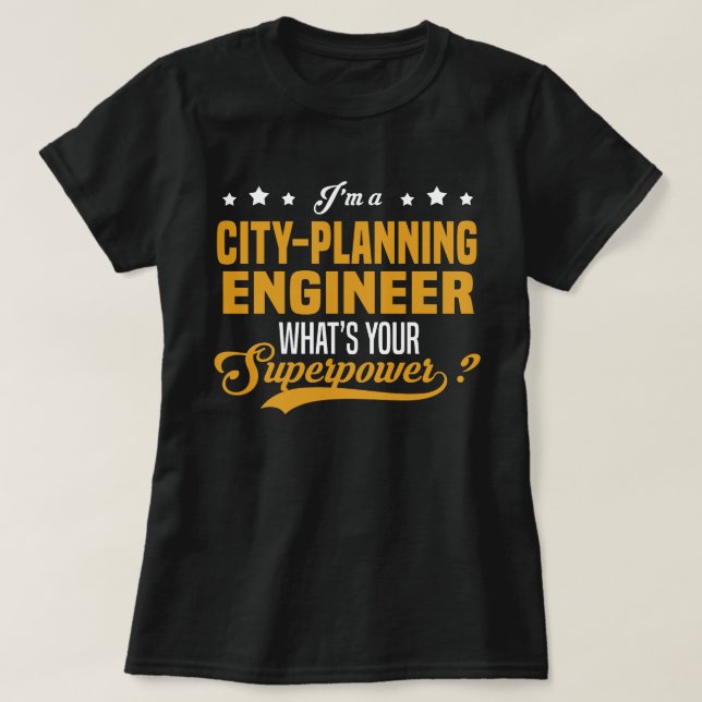 City-Planning Engineer T-Shirt (Design Front)