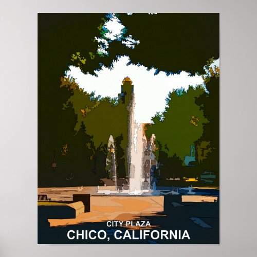 City Plaza Chico California Poster
