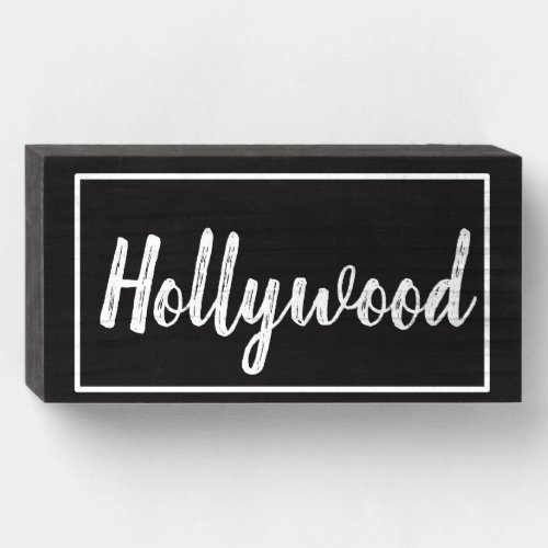 City Pride Hollywood _ Wooden Block Sign