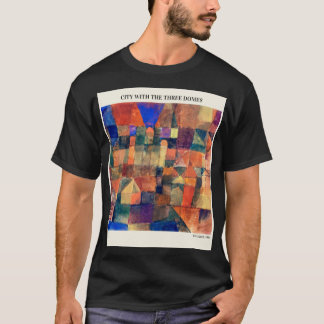 CITY WITH THE THREE DOMES by PAUL KLEE,Abstract vi T-Shirt