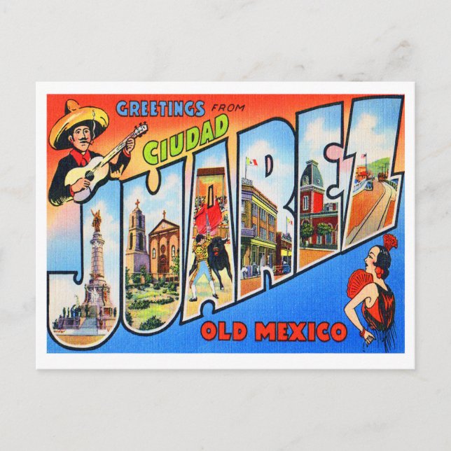 Ciudad Juarez Old Mexico Postcard (Front)