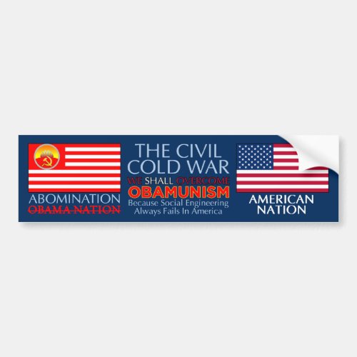 Civil Cold War _ Overcome Obamunism Bumper Sticker