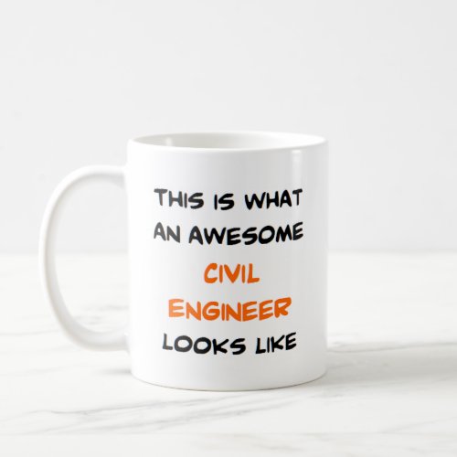 civil engineer awesome coffee mug