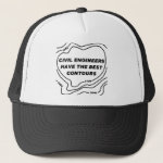 Civil Engineer Best Contours Trucker Hat
