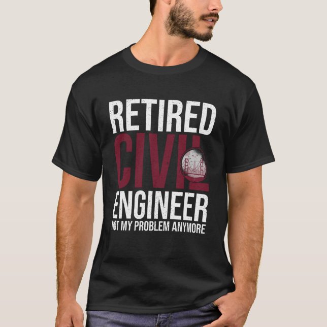 Civil Engineer Bridge Builder Engineering Student T-Shirt (Front)