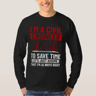 Civil Engineer Bridge Builder Engineering Student T-Shirt