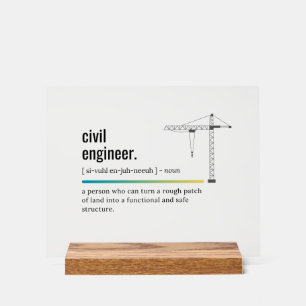 Civil Engineer Definition Acrylic Sign