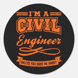 Civil Engineer Funny Engineering Graduation Degree Classic Round Sticker