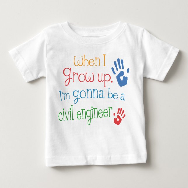 Civil Engineer (Future) Infant Baby T-Shirt (Front)