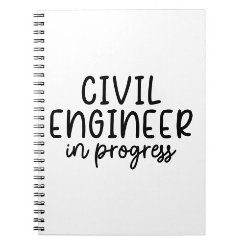 Civil Engineer in progress  Notebook