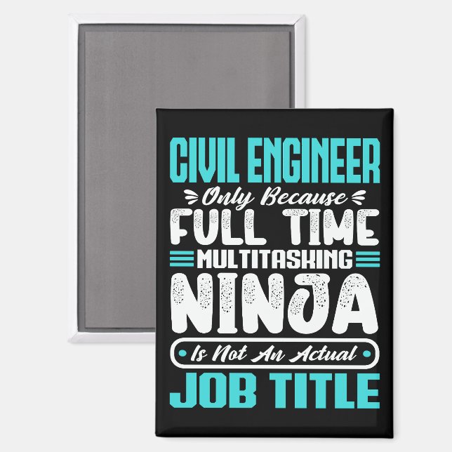 Civil Engineer Job Title Profession Engineering  Magnet (Front/Back)