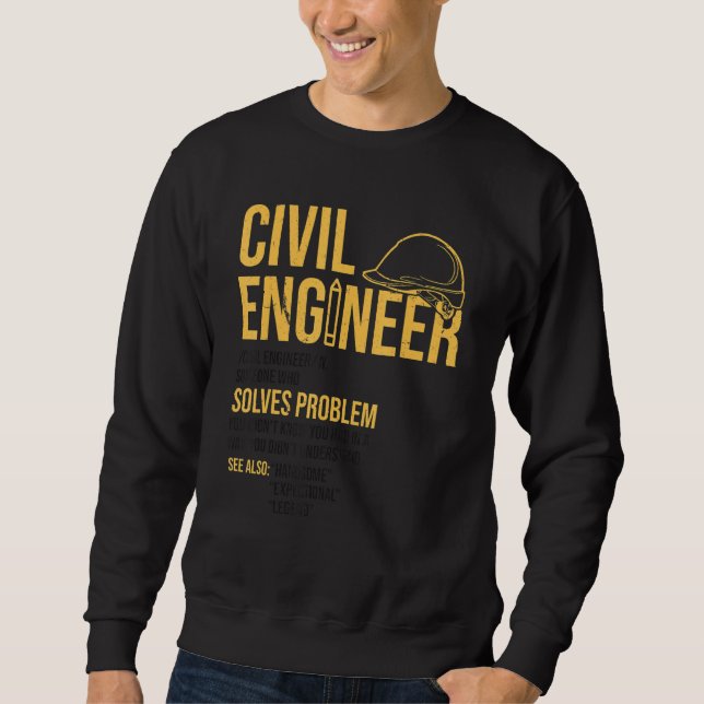 Civil Engineer Noun Definition Technical Draftsman Sweatshirt (Front)