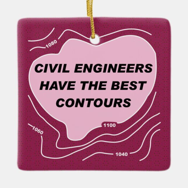 Civil Engineer Pink Contours Ceramic Ornament (Front)