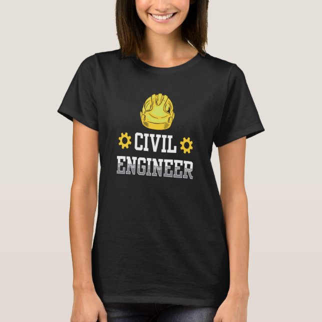 Civil Engineer Student Engineering Job Team T-Shirt (Front)