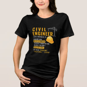 Civil Engineer Tri-Blend Shirt