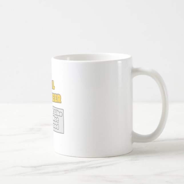 Civil Engineer .. You're Impressed Coffee Mug (Right)