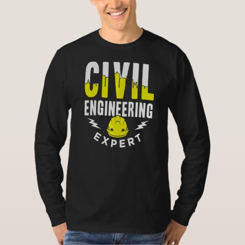 Civil Engineering Expert Student Profession Civil  T_Shirt