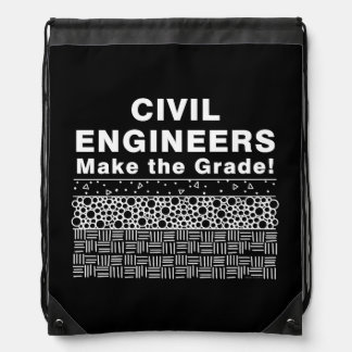Civil Engineers Make The Grade Drawstring Bag
