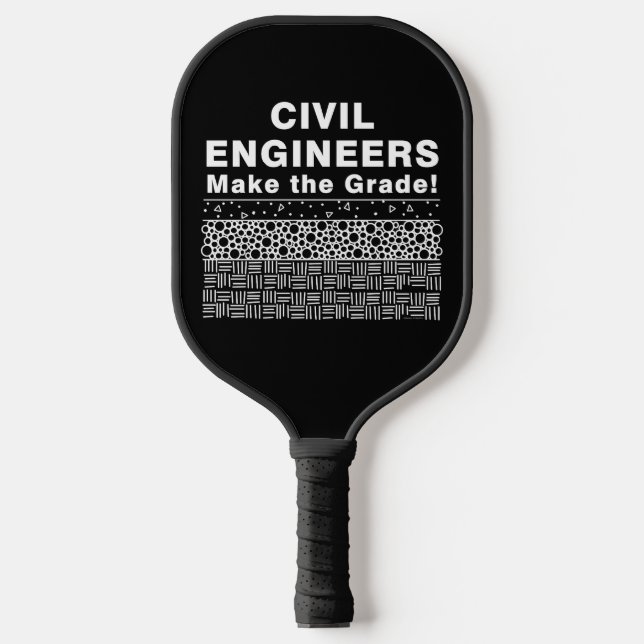 Civil Engineers Make The Grade Pickleball Paddle (Front)