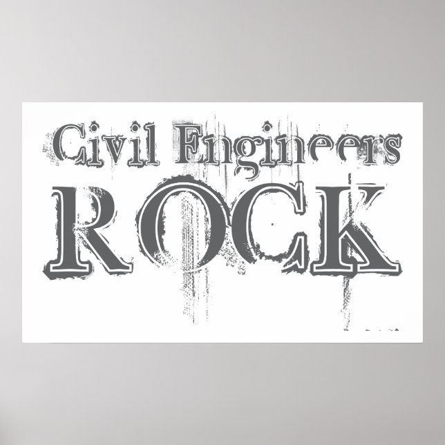 Civil Engineers Rock Poster (Front)