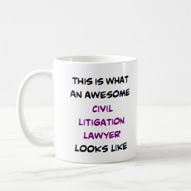civil litigation lawyer, awesome coffee mug (Left)