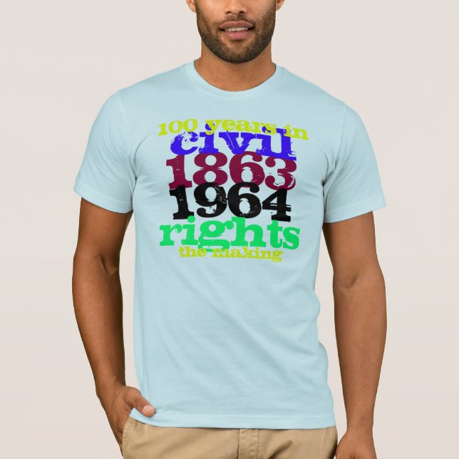 Civil Rights T-Shirt (Front)