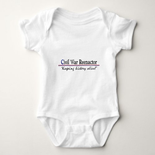 Civil War Reenactor Baby Bodysuit