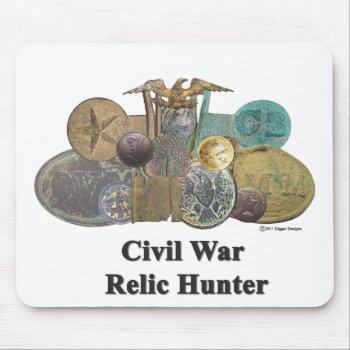 Civil War Relic Hunter Mouse Pad by DiggerDesigns at Zazzle