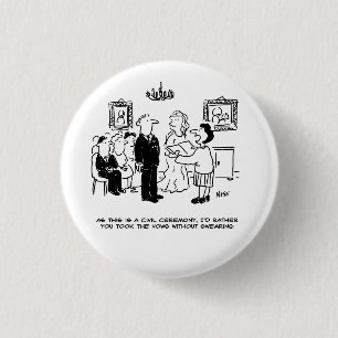 Civil Wedding at Registry Office Fun Button Badge