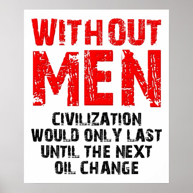Civilization Without Men Funny Poster (Front)